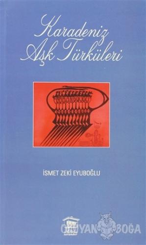 Karadeniz Aşk Türküleri