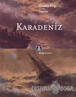 Karadeniz - Charles King - Kitap Yayınevi