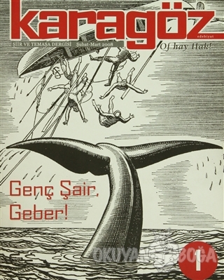 Karagöz Dergisi Sayı: 1 - Kolektif - Karagöz Edebiyat Dergisi
