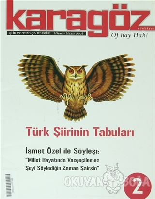 Karagöz Dergisi Sayı: 2 - Kolektif - Karagöz Edebiyat Dergisi
