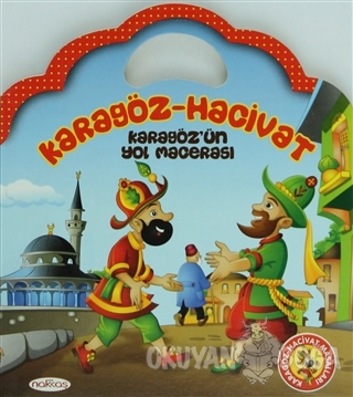 Karagöz - Hacivat Karagöz'ün Yol Macerası