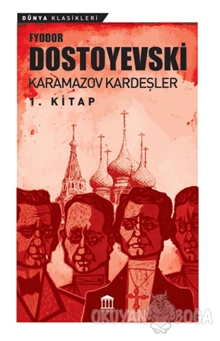 Karamazov Kardeşler 1 - Fyodor Mihayloviç Dostoyevski - Olympia Yayınl