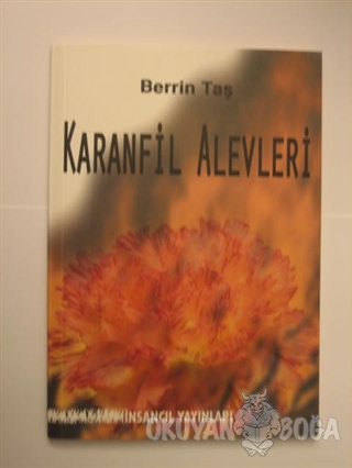 Karanfil Alevleri - Berrin Taş - İnsancıl Yayınları