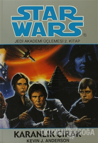 Karanlık Çırak - Star Wars Jedi Akademi Üçlemesi 2 - Kevin J. Anderson
