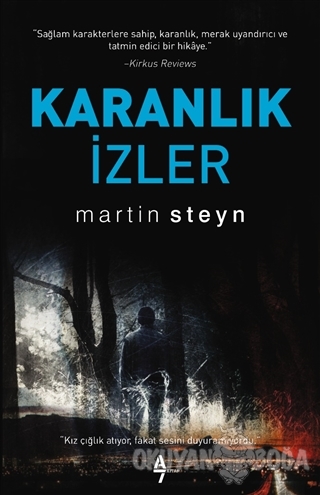 Karanlık İzler - Martin Steyn - A7 Kitap