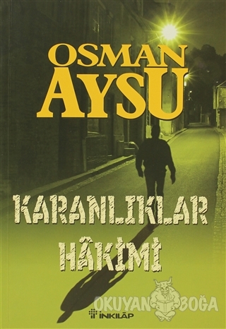 Karanlıklar Hakimi - Osman Aysu - İnkılap Kitabevi