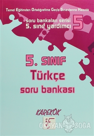 Karekök 5. Sınıf Türkçe Soru Bankası - Meltem Ünal - Karekök Yayıncılı