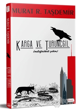 Karga ve Turunçgil - Murat R. Taşdemir - 5 Şubat Yayınları