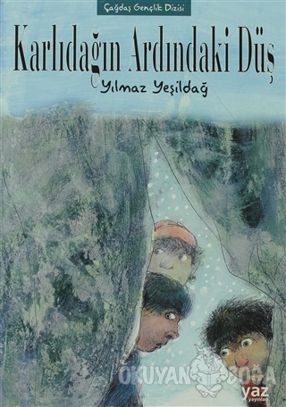 Karlıdağın Ardındaki Düş