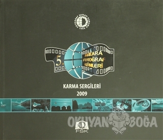 Karma Sergileri 2009 - Kolektif - Fotoğraf Sanatı Kitapları