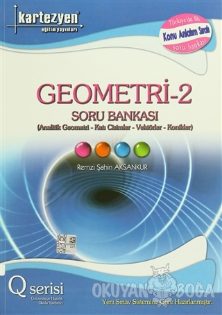 Kartezyen Geometri - 2 Soru Bankası (Q Serisi) - Remzi Şahin Aksankur 