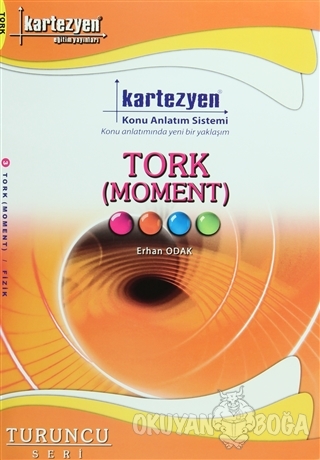 Kartezyen Tork (Moment) - Erhan Odak - Kartezyen Yayınları