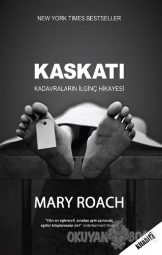 Kaskatı - Mary Roach - Kitabix Yayınları