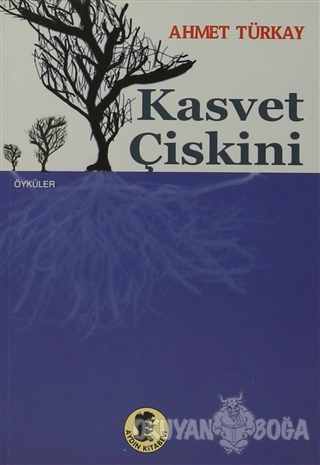 Kasvet Çişkini - Ahmet Türkay - Aydın Kitabevi