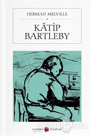 Katip Bartleby (Cep Boy) - Herman Melville - Karbon Kitaplar - Cep Kit