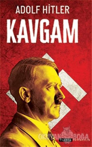 Kavgam - Adolf Hitler - Zeyrek Yayıncılık
