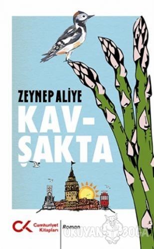 Kavşakta - Zeynep Aliye - Cumhuriyet Kitapları