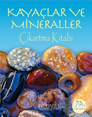 Kayaçlar ve Mineraller
