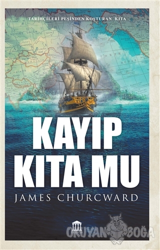 Kayıp Kıta Mu - James Churchward - Olympia Yayınları