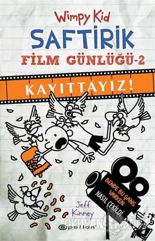 Kayıttayız! - Saftirik Film Günlüğü 2 (Ciltli)