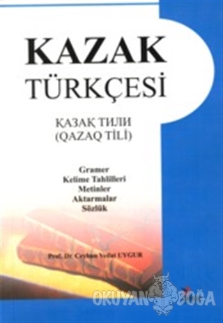 Kazak Türkçesi - Ceyhun Vedat Uygur - Kriter Yayınları