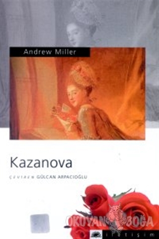 Kazanova - Andrew Miller - İletişim Yayınevi