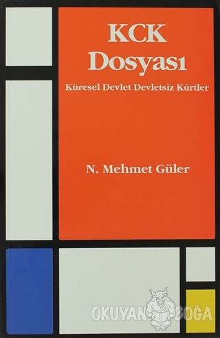 KCK Dosyası - N. Mehmet Güler - Belge Yayınları