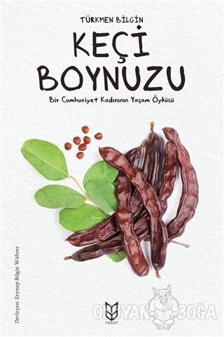 Keçi Boynuzu - Türkmen Bilgin - Yason Yayıncılık