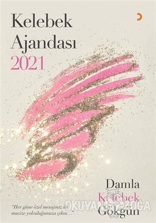 Kelebek Ajandası 2021 - Damla Kelebek Gökgün - Cinius Yayınları