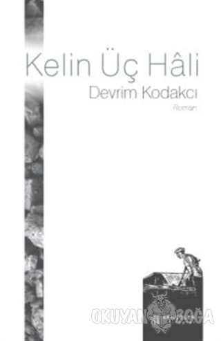 Kelin Üç Hali