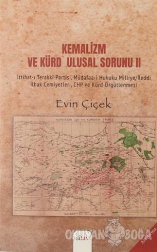 Kemalizm ve Kürd Ulusal Sorunu 2 - Evin Çiçek - Sitav Yayınevi