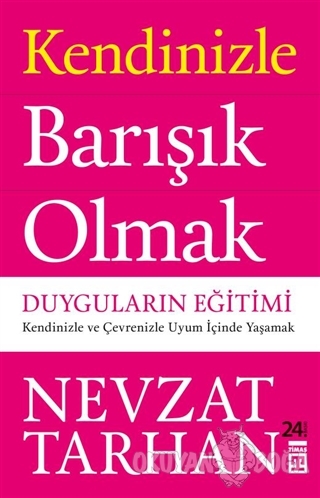 Kendinizle Barışık Olmak