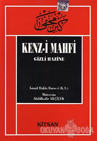 Kenz-i Mahfi - İsmail Hakkı Bursevi - Kitsan Yayınları