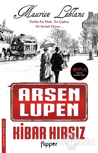 Kibar Hırsız - Arsen Lupen - Maurice Leblanc - Flipper Yayıncılık