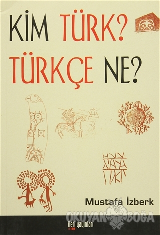 Kim Türk? Türkçe Ne?