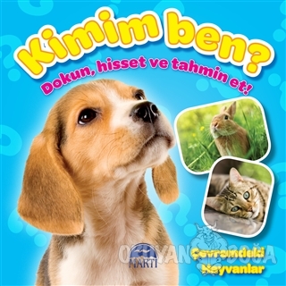 Kimim Ben? - Çevremdeki Hayvanlar