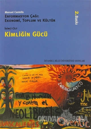 Kimliğin Gücü Enformasyon Çağı: Ekonomi, Toplum ve Kültür 2. Cilt - Ma