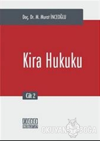 Kira Hukuku 2. Cilt (Ciltli) - M. Murat İnceoğlu - On İki Levha Yayınl
