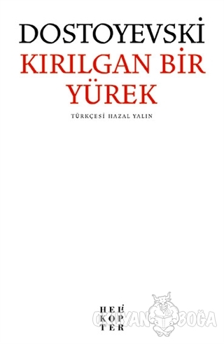 Kırılgan Bir Yürek