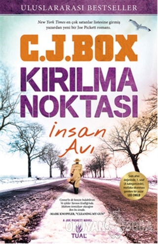 Kırılma Noktası - C. J. Box - Tual Yayınları