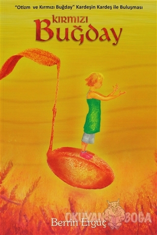 Kırmızı Buğday - Berrin Ergüç - Yuka Kids