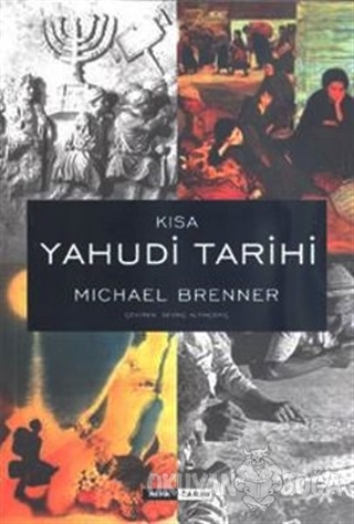 Kısa Yahudi Tarihi (Ciltli) - Michael Brenner - Alfa Yayınları