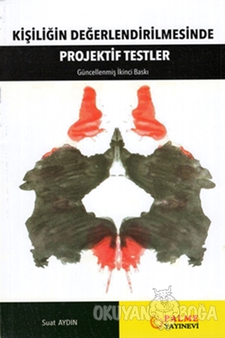 Kişiliğin Değerlendirilmesinde Projektif Testler