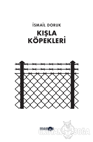 Kışla Köpekleri