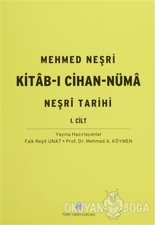 Kitab-ı Cihan-Nüma (2 Cilt Takım) - Faik Reşit Unat - Türk Tarih Kurum