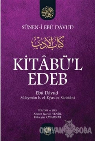 Kitabü'l Edeb (Ciltli) - Ebu davud Süleyman b. Eş'as Es-Sicistani - Şa