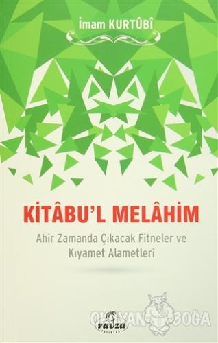 Kitabu'l Melahim - İmam-ı Kurtubi - Ravza Yayınları