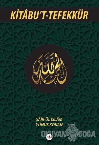 Kitabu't-Tefekkür - Şair'ül İslam Yunus Kokan - Tilki Kitap