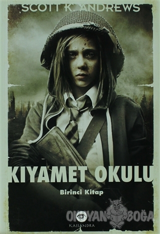 Kıyamet Okulu 1. Kitap