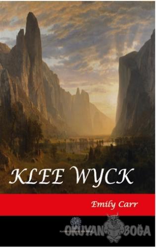 Klee Wyck - Emily Carr - Platanus Publishing
